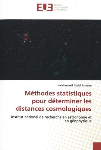 Méthodes statistiques pour déterminer les distances cosmologiques. Institut national de recherche en astronomie et en géophysique