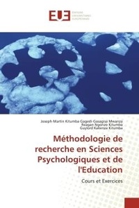 Gagedi-gasagisa mwanza joseph- Kitumba et Kitumba reagan Ngonzo - Méthodologie de recherche en Sciences Psychologiques et de l'Education - Cours et Exercices.