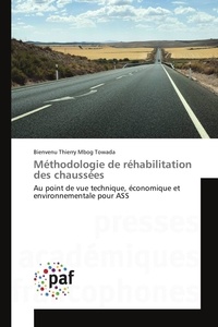 Thierry Towada - Méthodologie de réhabilitation des chaussées.