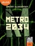Dmitry Glukhovsky - Métro 2034. 2 CD audio MP3