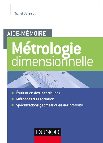 Michel Dursapt - Métrologie dimensionnelle.