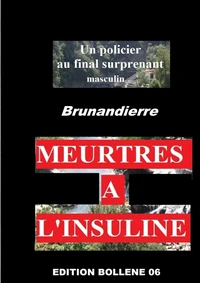 Meurtres à l'insuline (2)