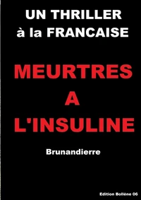 Meurtres à l'insuline