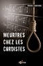 Marc Lenton - Meurtres chez les Cordistes.