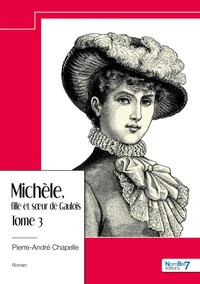 Michèle, fille et soeur de Gaulois Tome 3