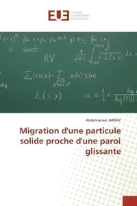 Migration d'une particule solide proche d'une paroi glissante
