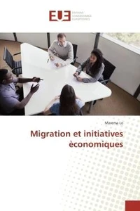 Migration et initiatives economiques