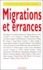 Migrations et errances. Forum international, Unesco, 7 et 8 juin 2000