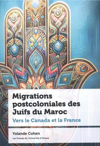 Migrations postcoloniales des Juifs du Maroc