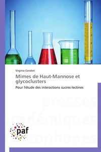 Mimes de haut-mannose et glycoclusters