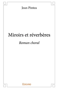 Miroirs et réverbères