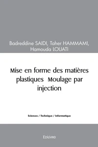 Mise en forme des matières plastiques