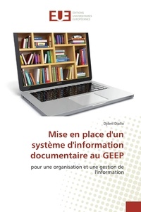Djibril Diallo - Mise en place d'un système d'information documentaire au GEEP.