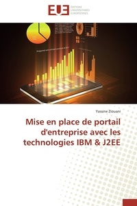 Yassine Ziouani - Mise en place de portail d'entreprise avec les technologies IBM & J2EE.