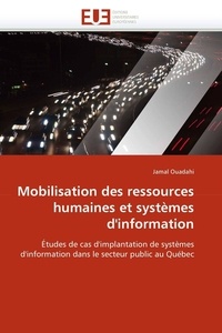  Ouadahi-j - Mobilisation des ressources humaines et systèmes d''information.