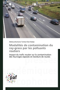  Dan-badjo-a - Modalités de contamination du ray-grass par les polluants routiers.