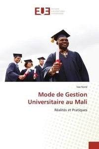 Issa Koné - Mode de Gestion Universitaire au Mali - Réalités et Pratiques.