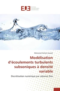 Modélisation d'écoulements turbulents subsoniques à densité variable