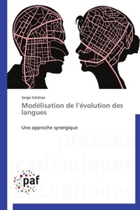 Serge Gelalian - Modélisation de l'évolution des langues.