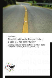 Modélisation de l'impact des accès au réseau routier