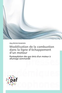 Modélisation de la combustion dans la ligne d échappement d un moteur