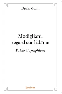 Modigliani, regard sur l'abîme