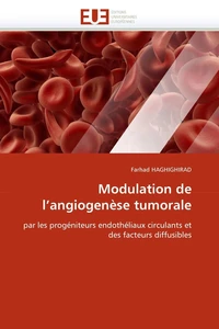 Modulation de l''angiogenèse tumorale