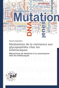  Depardieu-f - Modulation de la résistance aux glycopeptides chez les entérocoques.