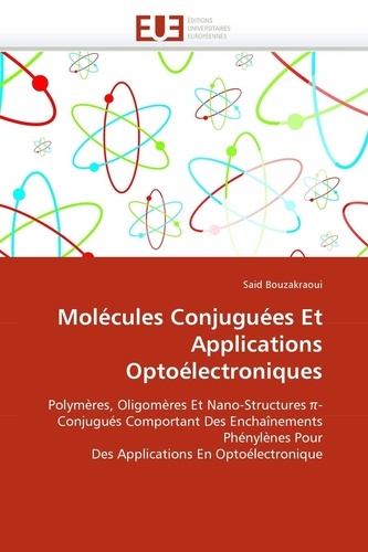 Said Bouzakraoui - Molécules conjuguées et applications optoélectroniques.