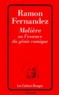 Ramon Fernandez - Molière ou l'essence du génie comique.