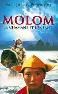 M-J de Poncheville - Molom - Le chamane et l'enfant.