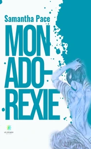 Mon ado-rexie