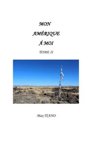Mon amerique a moi tome 2