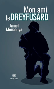 Mon ami le dreyfusard