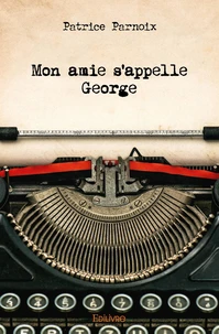 Mon amie s'appelle George