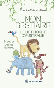 Mon bestiaire loup phoque d'Australie