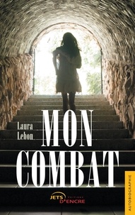 Laura Lebon - Mon combat.