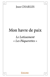 Mon havre de paix