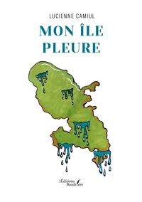 Mon île pleure