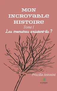 Les monstres existent-ils ?