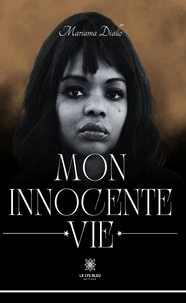 Mon innocente vie