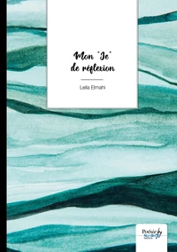 Mon "Je" de réflexion
