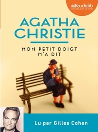 Agatha Christie - Mon petit doigt m'a dit. 1 CD audio MP3