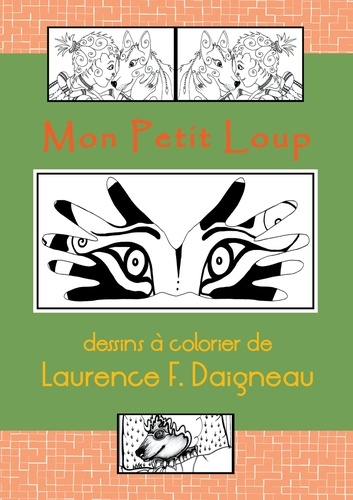 Laurence F. Daigneau - Mon Petit Loup.