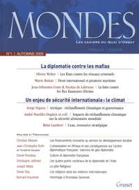 La diplomatie contre les mafias ; Un enjeu de sécurité internationale : le climat