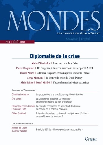 Mondes N° 4, été 2010 Diplomatie de la crise