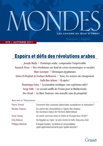 Mondes N° 8, automne 2011 Espoirs et défis des révolutions arabes