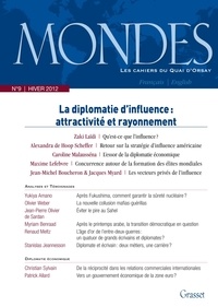 Nicolas Tenzer et Guillaume Devin - Mondes N° 9, Hiver 2011-201 : Enjeux et vecteurs de la diplomatie d'influence.