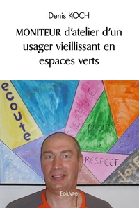 Moniteur d'atelier d'un usager vieillissant en espaces verts
