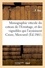 Monographie viticole du coteau de l'Ermitage. et des vignobles qui l'avoisinent Croze, Mercurol, Larnage, Gervans, Serves